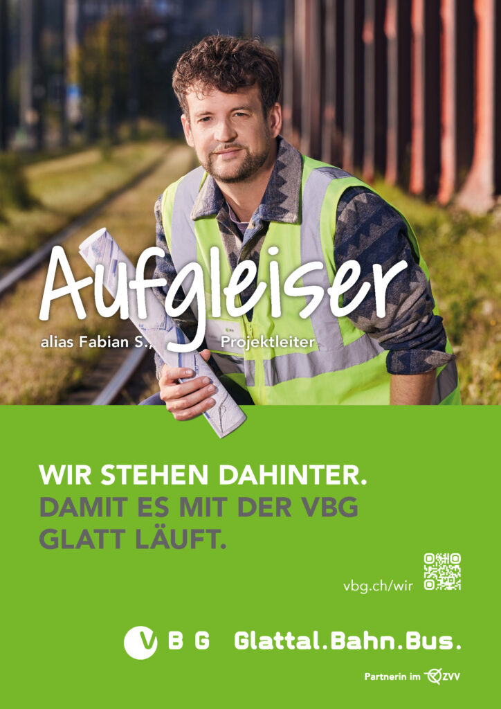 VBG - Wir stehen dahinter - Sujet "Aufgleiser"